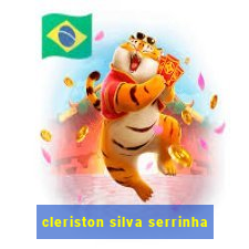 cleriston silva serrinha